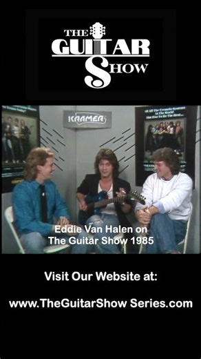 The Guitar Show with Eddie Van Halen