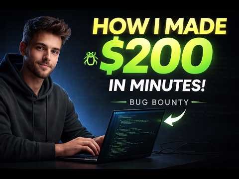 💰 How I Made $200 in Minutes with Bug Bounty (Real Method 😳)
