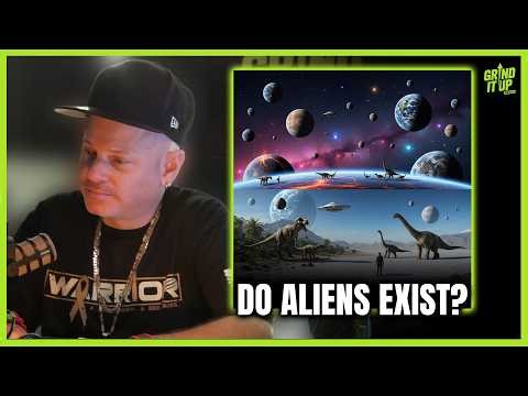 Why Aliens 100% Exist: Evidence, Conspiracy Theories, and Ancient History | Grind It Up Podcast