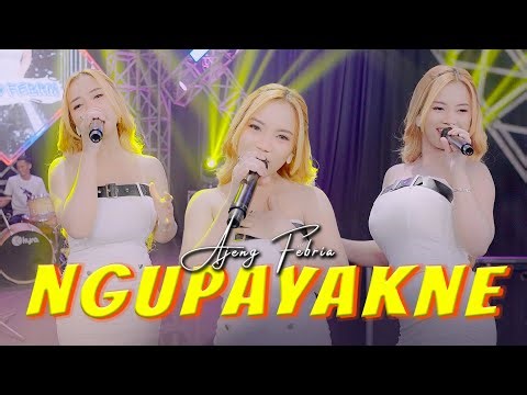 Ajeng Febria - Ngupayakne (Official Music Video) || Kekepen Rogoku Nyilih Pundakmu