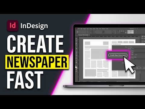 How to Create Newspaper in Adobe InDesign 2026 (FAST!!!)