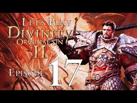 Episode 17: The Devourer's Claws | Let's Play Divinity: Original Sin 2 | Semi-Blind Playthrough