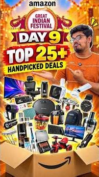 Amazon Great Indian Festival Day 9 🔥 Top 25+ Handpicked Deals Under Best Prices!