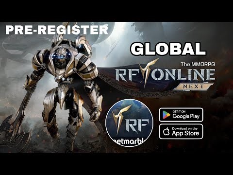 RF ONLINE NEXT GLOBAL Gameplay Android IOS PC - Coming Soon - Pre-register.