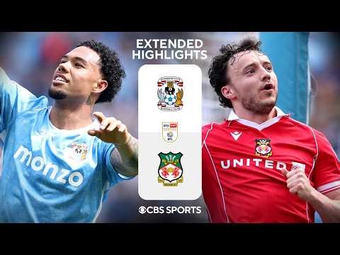 Coventry City vs. Wrexham: Extended Highlights | EFL Championship | CBS Sports Golazo