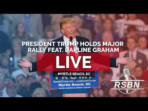 REPLAY: President Trump Holds Major Rally in Myrtle Beach with Darline Graham - 08/21/26