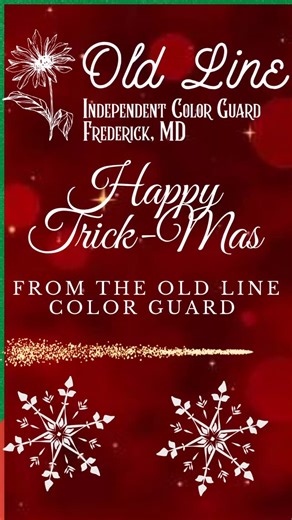 Old Line Independent Color Guard on Instagram: "Happy Holidays from Old Line Independent 🎄 Grateful for our performers, staff, supporters, and the moments that make this season so special. Here’s to rest, joy, and gearing up for an exciting year ahead ❤️ . . #colorguard #christmas #happyholidays #winterguard #trickmas"