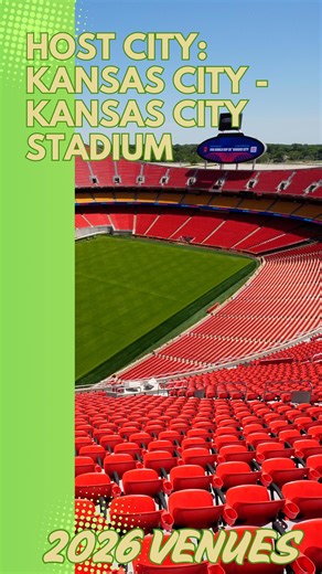 Kansas City, Kansas City stadium - 2026 FIFA World Cup stadiums