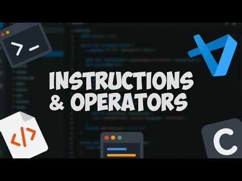 Understanding Instructions and Operators in C | Foundation of All Code 