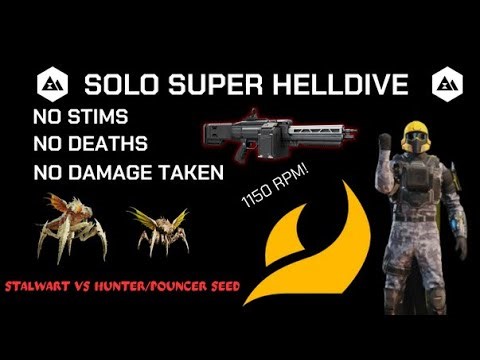HELLDIVERS 2 Solo No stim/damage/death superhelldive vs Bugs. Geological Survey. Stalwart!