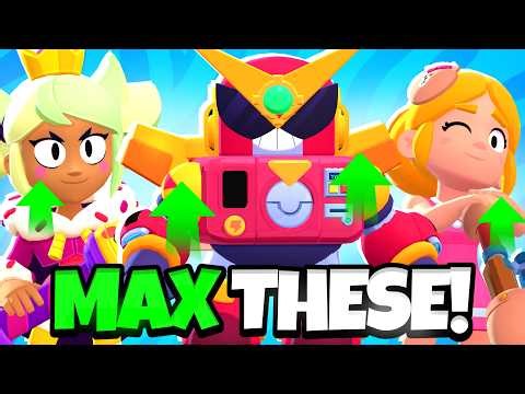 15 Brawlers You MUST MAX After Balance Changes!