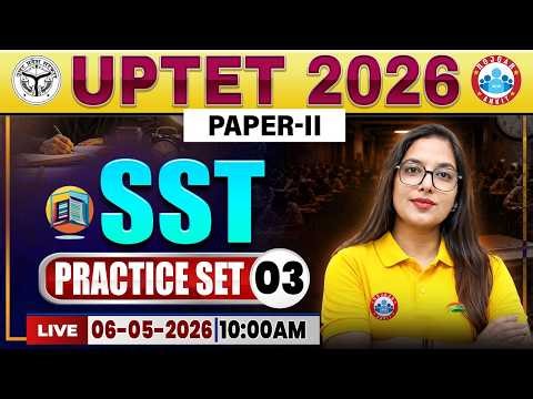 UPTET SST Practice Set 03 | UPTET SST Classes | UPTET SST Paper 2 By Aditi Ma'am