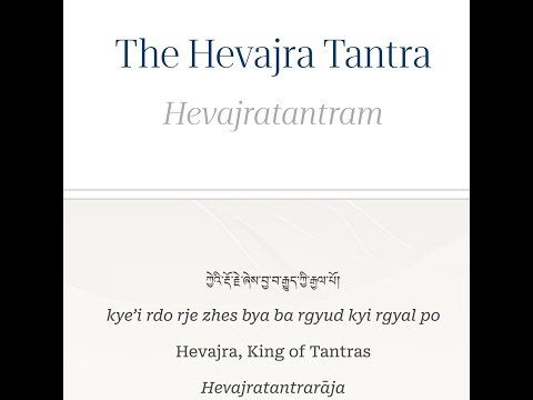 ཀྱེའི་རྡོ་རྗེ་ཞེས་བྱ་བ་རྒྱུད་ཀྱི་རྒྱལ་པོ།Hevajra, King of Tantras c1-6 tr 84000.co r. Angus Cargill