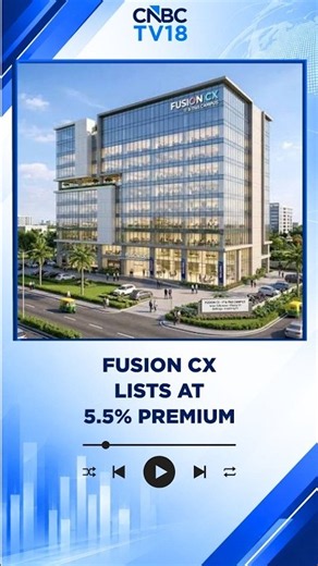 Fusion CX Shares Debut At 5.5% Premium On NSE | Market Cap At ₹4,215 Crore | IPO Listing | N18S