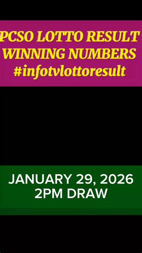 infotvreels: 2PM Draw - January 29, 2026 Lotto PH Winning Numbers #lottoresulttoday #PCSOLottoResultToday | Information TV Educational