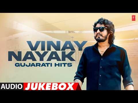Vinay Nayak | Gujarati Hits | Best Gujarati Songs | Gujarati Superhit Songs