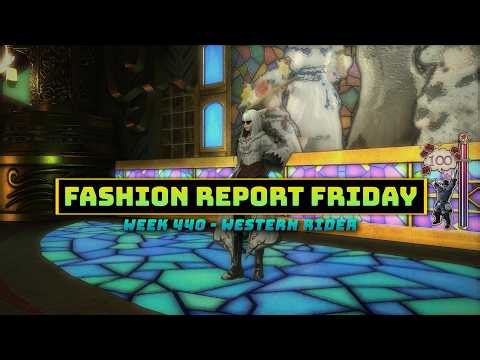 FFXIV: Fashion Report Friday - Week 440 : Western Rider