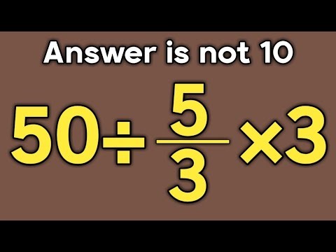 50÷5/3×3 = ❓ / Is your math brain ready for this challenge / Simplify algebraic expression