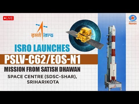 LIVE: ISRO launches PSLV-C62/EOS-N1 Mission from Satish Dhawan Space Centre (SDSC-SHAR), Sriharikota