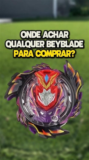 ONDE ACHAR e COMPRAR QUALQUER BEYBLADE PARA COMPRAR? #beyblade #beybladeburst #beybladeburstanime