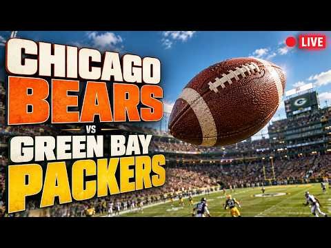 Chicago Bears VS Green Bay Packers | 🔴 LIVE NFC North Football