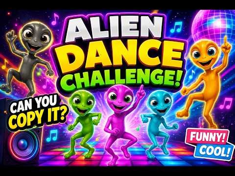 ALIEN DANCE CHALLENGE! 👽🕺 Can You Keep Up? | Funny Animated Characters 🚀🔥