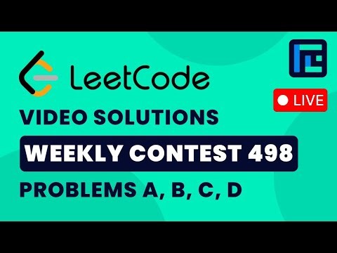 Leetcode Weekly Contest 498 | Video Solutions - A to D | by Vibhaas | TLE Eliminators