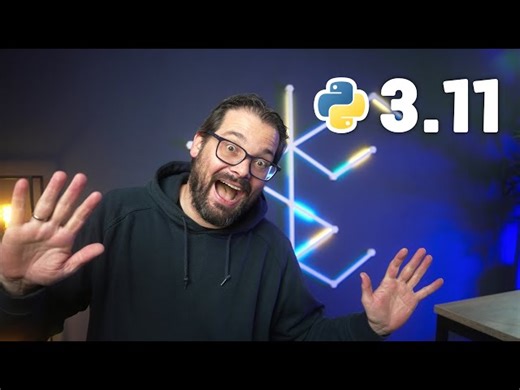 You Are Going To Like These New Features In Python 3.11 [1fa5fa]