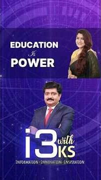 i3 With KS | EDUCATION Is POWER | Day 53 | Actress Kushboo | Morning Motivation | N18S