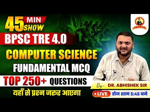 BPSC TRE 4.0 | Computer Science | 250 Digital Logic MCQ Discussion | Class-02 | By: Dr. Abhishek Sir