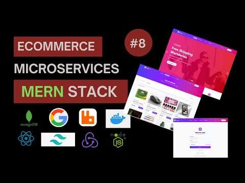 #8 Build the ULTIMATE Ecommerce Microservices Project (React, Node, RabbitMQ, MongoDB, Docker)