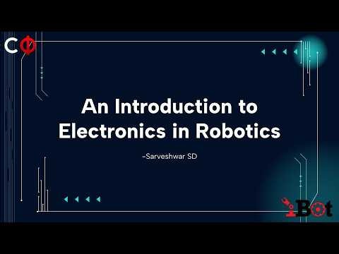 Session 5 - Introduction to Electronics | iBot Summer School 2026