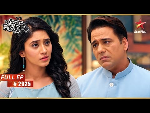 Kartik Feels Ignored by Naira | Full Ep. 2925 | Yeh Rishta Kya Kehlata Hai
