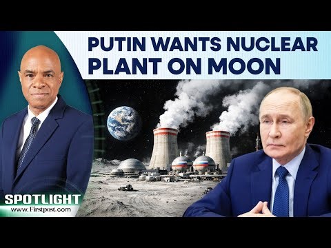 Russia Plans Nuclear Power Plant To Support Permanent Moon Base By 2036 | Spotlight | N18G
