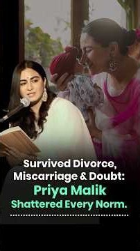 Divorce, Miscarriage & Poetry | Priya Malik's Story ❤️