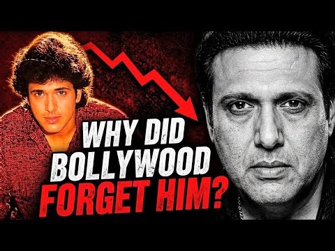 Why Did Bollywood Forget Govinda? The Real Reason Behind His Downfall