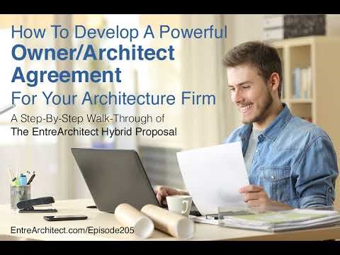 EA205: How to Develop a Powerful Owner Architect Agreement for Your Architecture Firm [Podcast]
