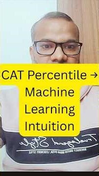 Percentiles Explained from Zero (CAT Percentile → Machine Learning Intuition)