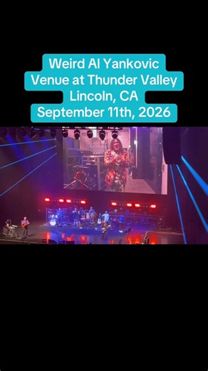 Weird Al Yankovic, Venue at Thunder Valley, Lincoln, CA, September 11th, 2026