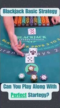 Can you make PERFECT choices in blackjack?