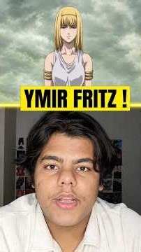 Ymir Fritz: The Tragic Origin of Titans