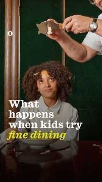 What happens when kids try fine dining | The Observer