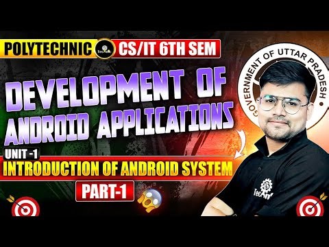 Development of Android Applications || UNIT - 1 || Introduction || 6TH SEM CSE/IT ENGG || #astechnic