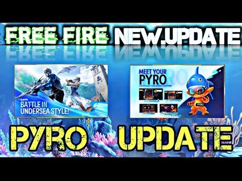 Free Fire New Update 🤡 Pyro Update