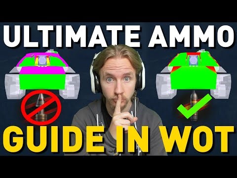 Ultimate Ammo Guide in World of Tanks!