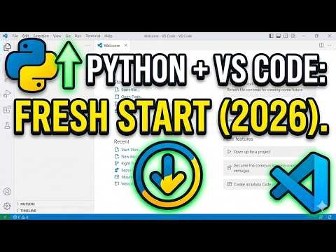 Python for Beginners: The ONLY Setup Tutorial You Need (2026)