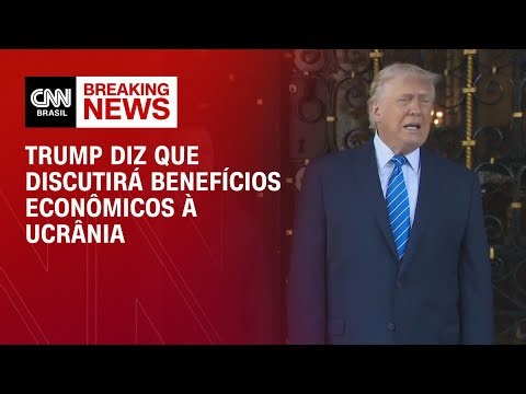 Trump: Vamos discutir benefícios econômicos à Ucrânia | AGORA CNN