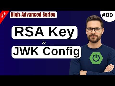 RSA Key & JWK Configuration Explained | JWT Security in Spring Boot Auth Service | Banking App