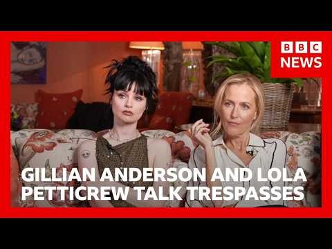 Gillian Anderson and Lola Petticrew on Troubles drama Trespasses