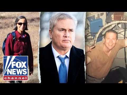 ‘Something sinister’ may be behind deaths, disappearances of scientists, Comer warns